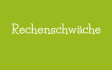 Rechenschwäche